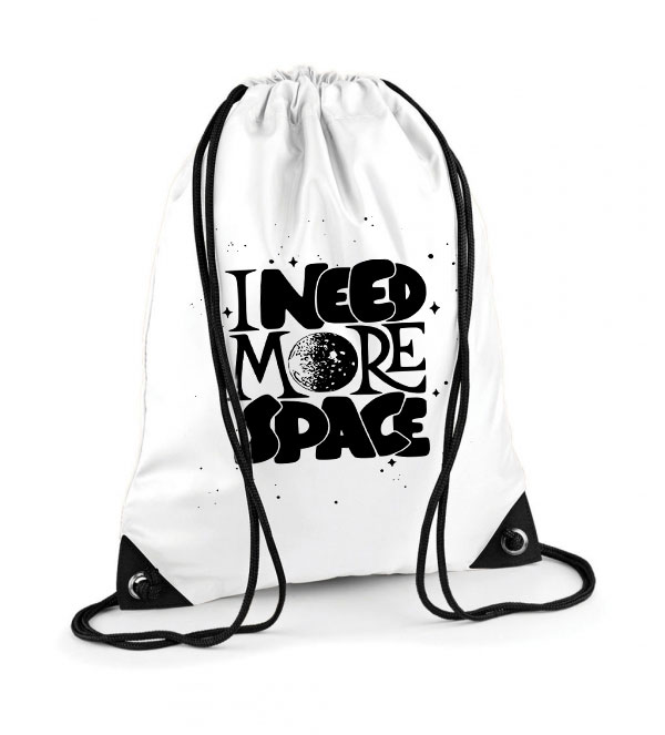 i need more space űr Poliészter Tornazsák