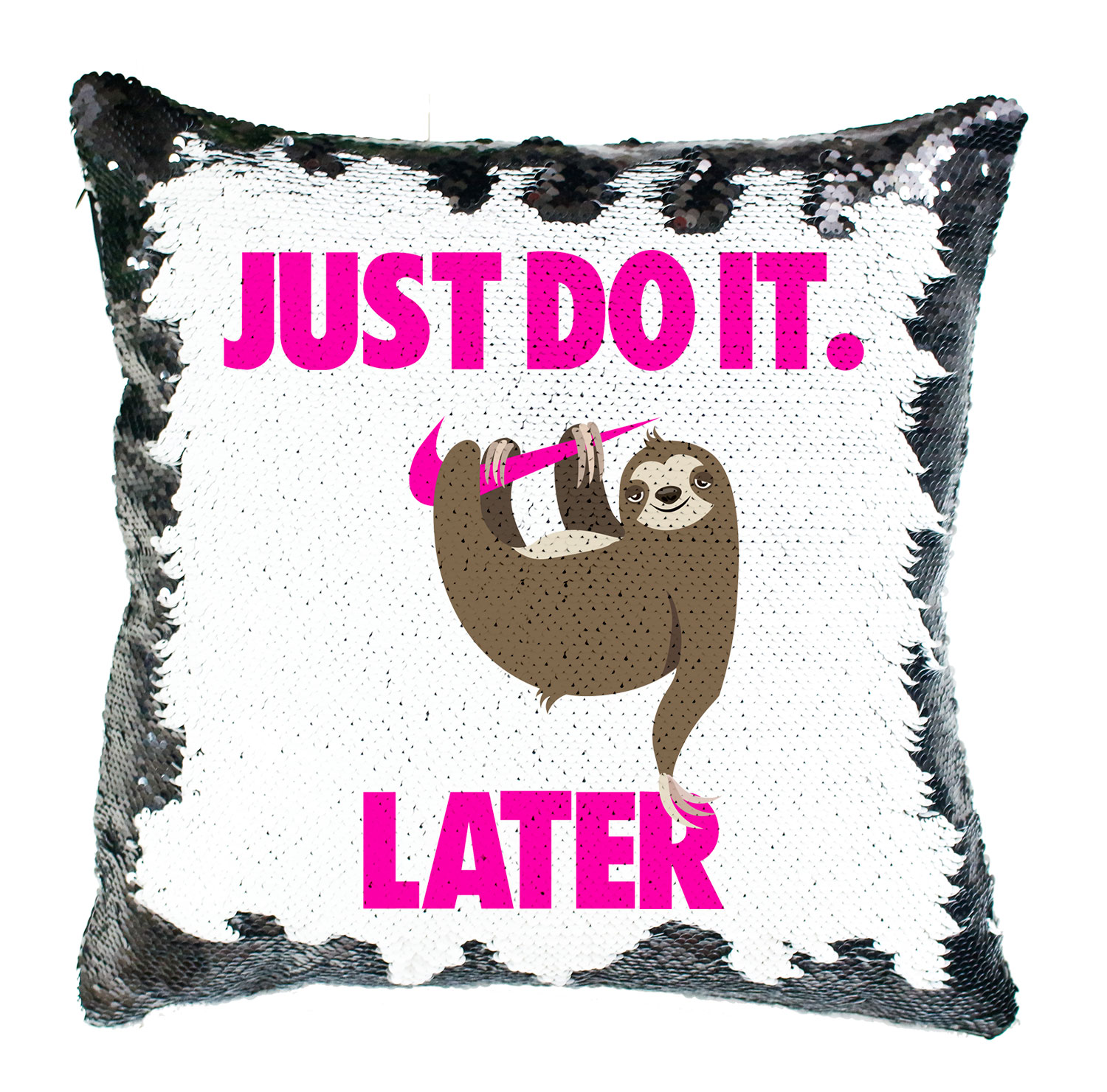 lajhár just do it later Simiflitteres Párnahuzat