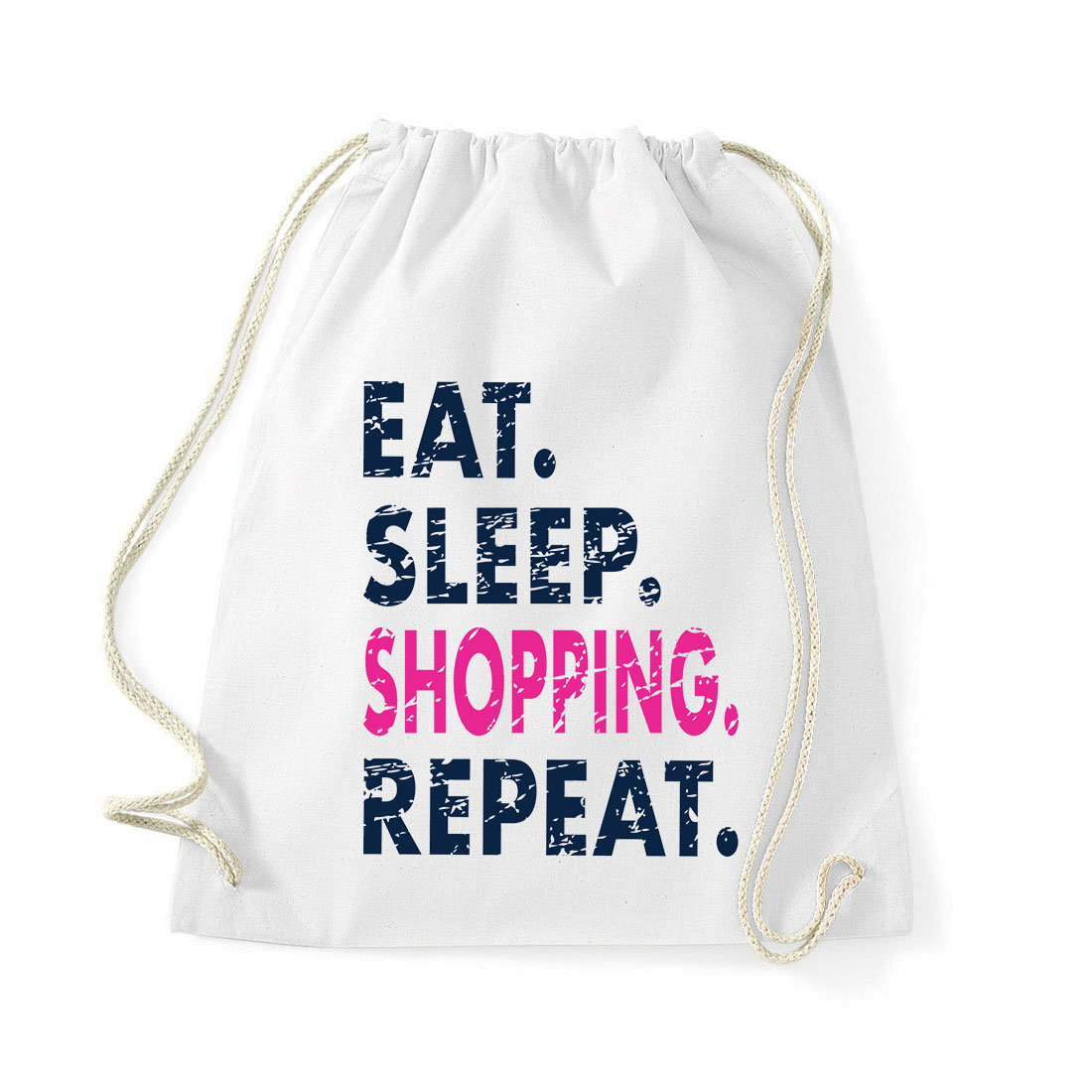 eat sleep shopping shoppingolás Fehér Tornazsák