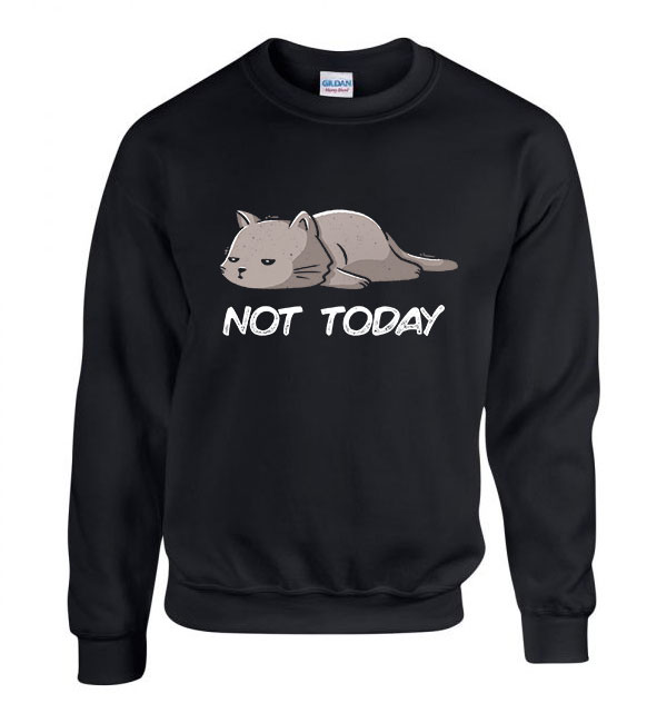 not today alvós cica cicás macska macskás Fekete Férfi Pulóver