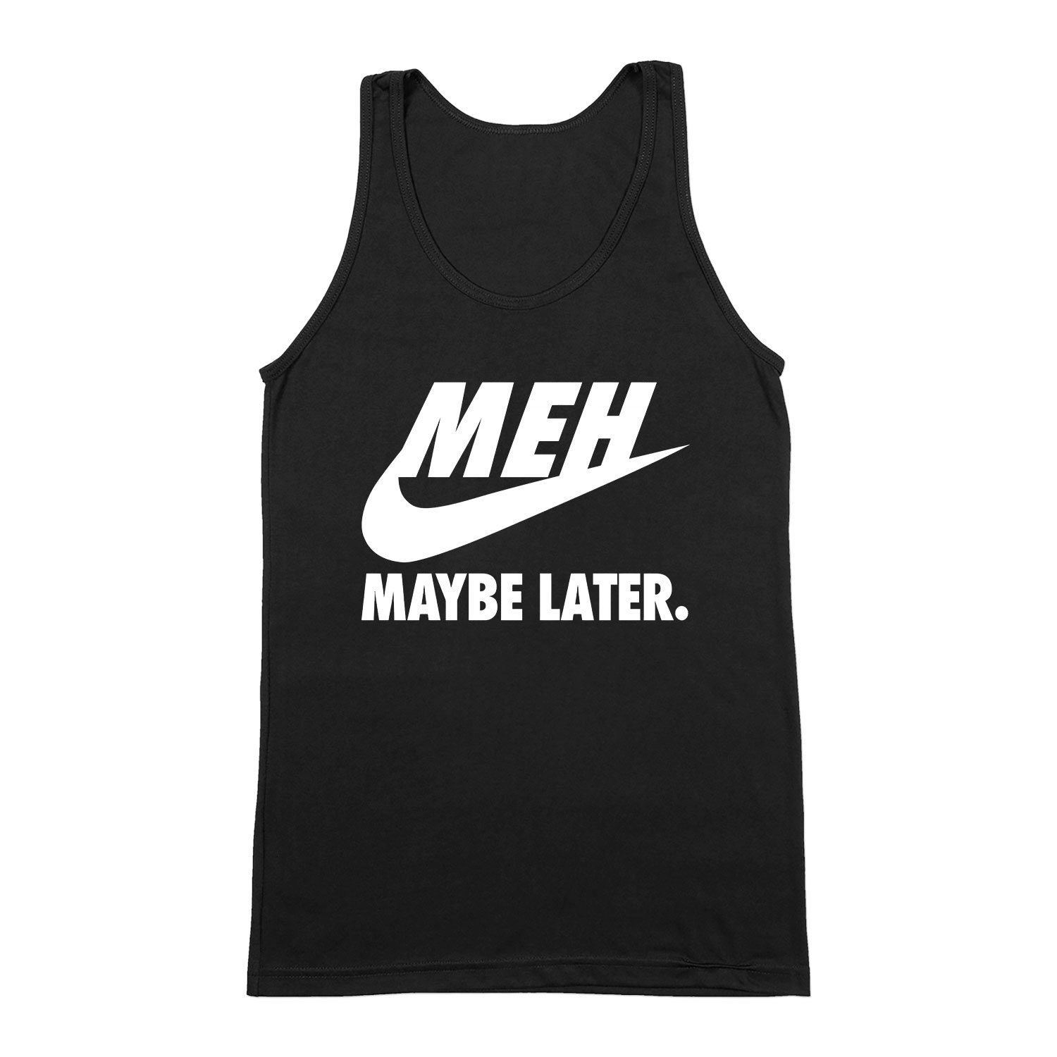 nike humor meh maybe later Fekete Férfi Trikó
