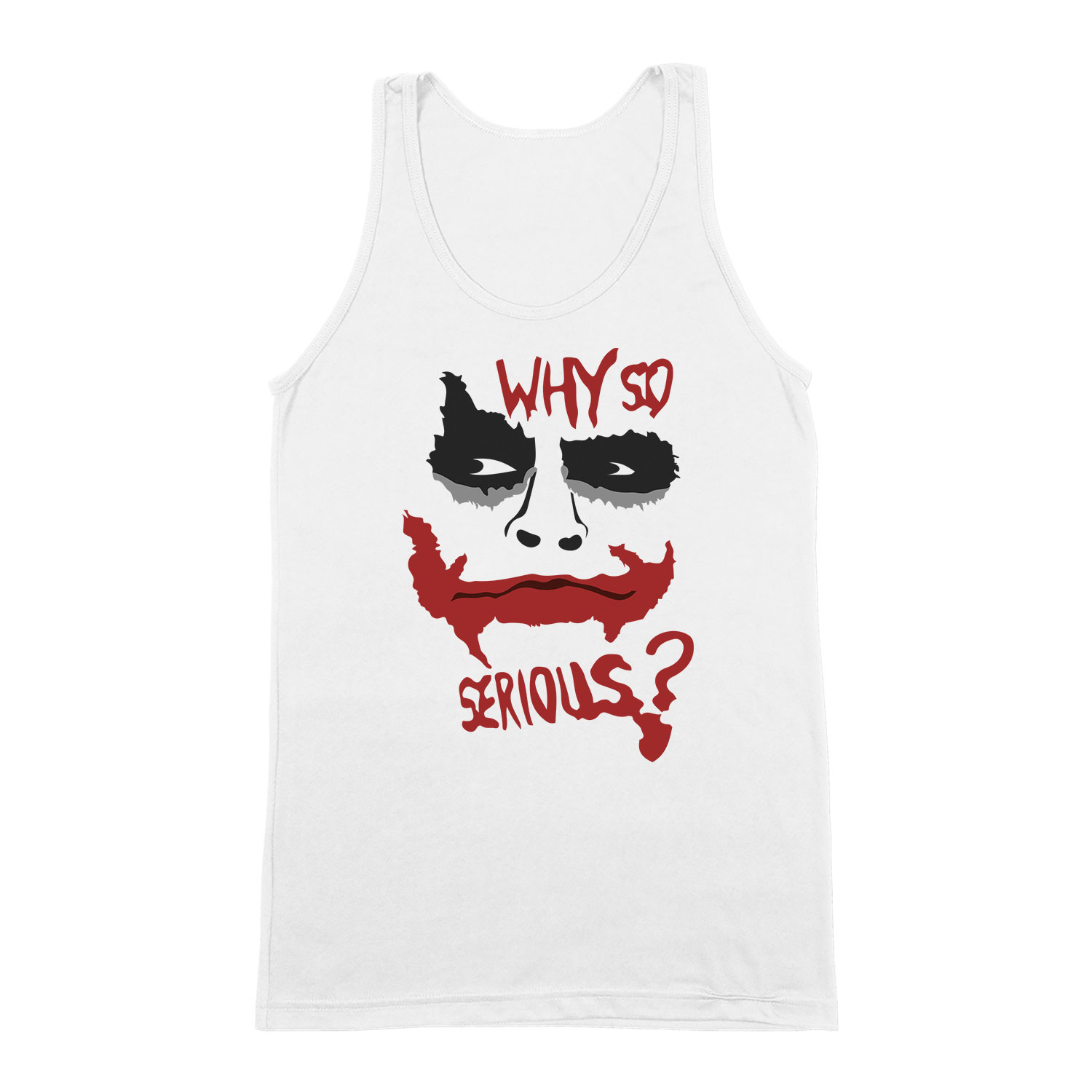 why so serious Joker Fehér Férfi Trikó