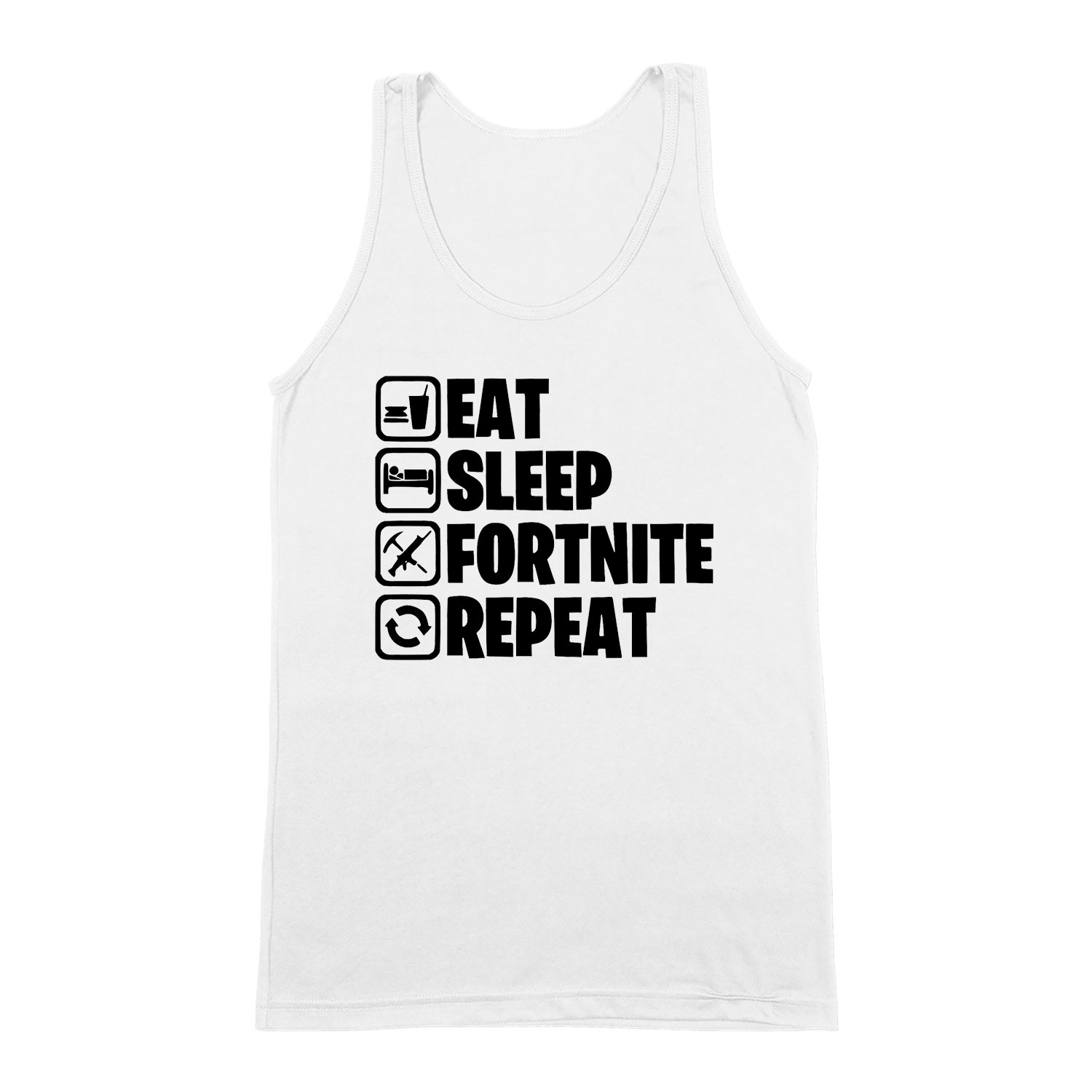 eat sleep fortnite repeat Fehér Férfi Trikó