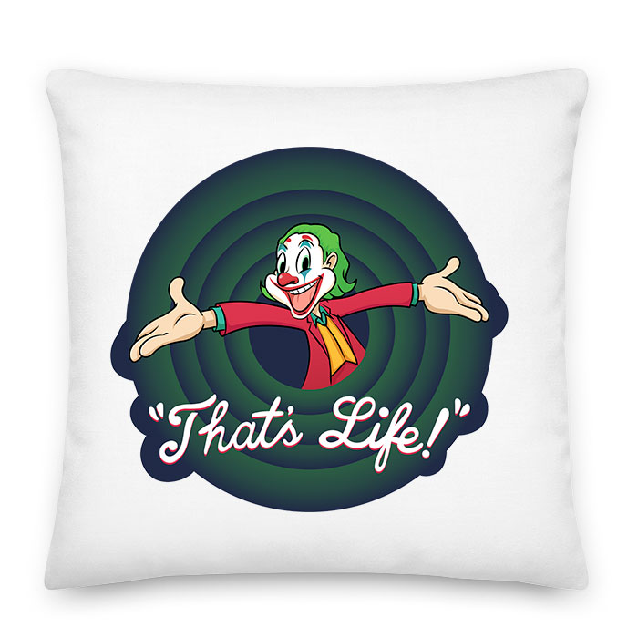 Thats life joker Párnahuzat