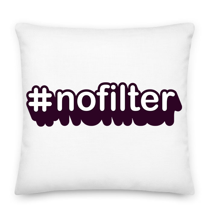 nofilter hashtag hessteg Párnahuzat