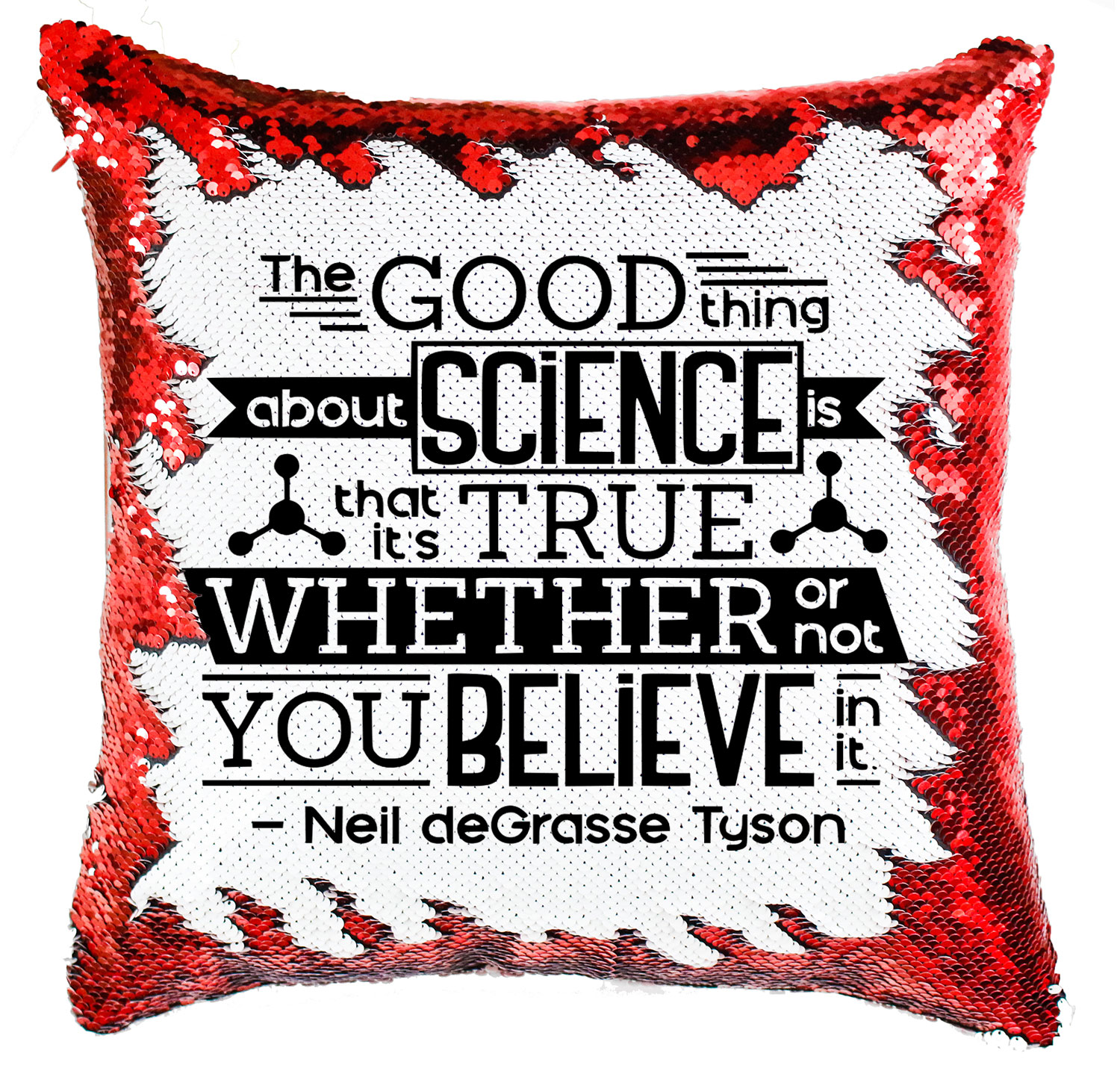 Good Thing About Science Neil deGrasse Tyson Idézet Simiflitteres Párnahuzat