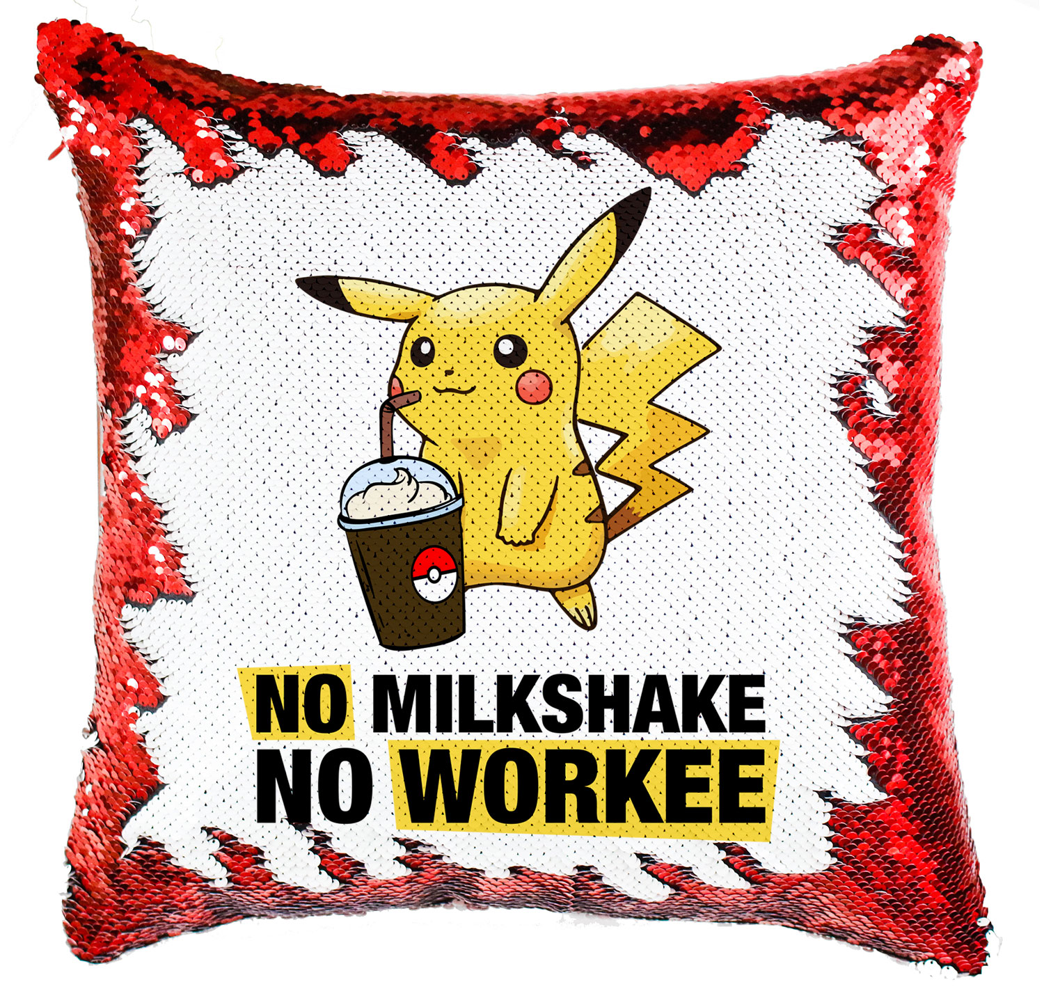 no milkshake no workee Simiflitteres Párnahuzat