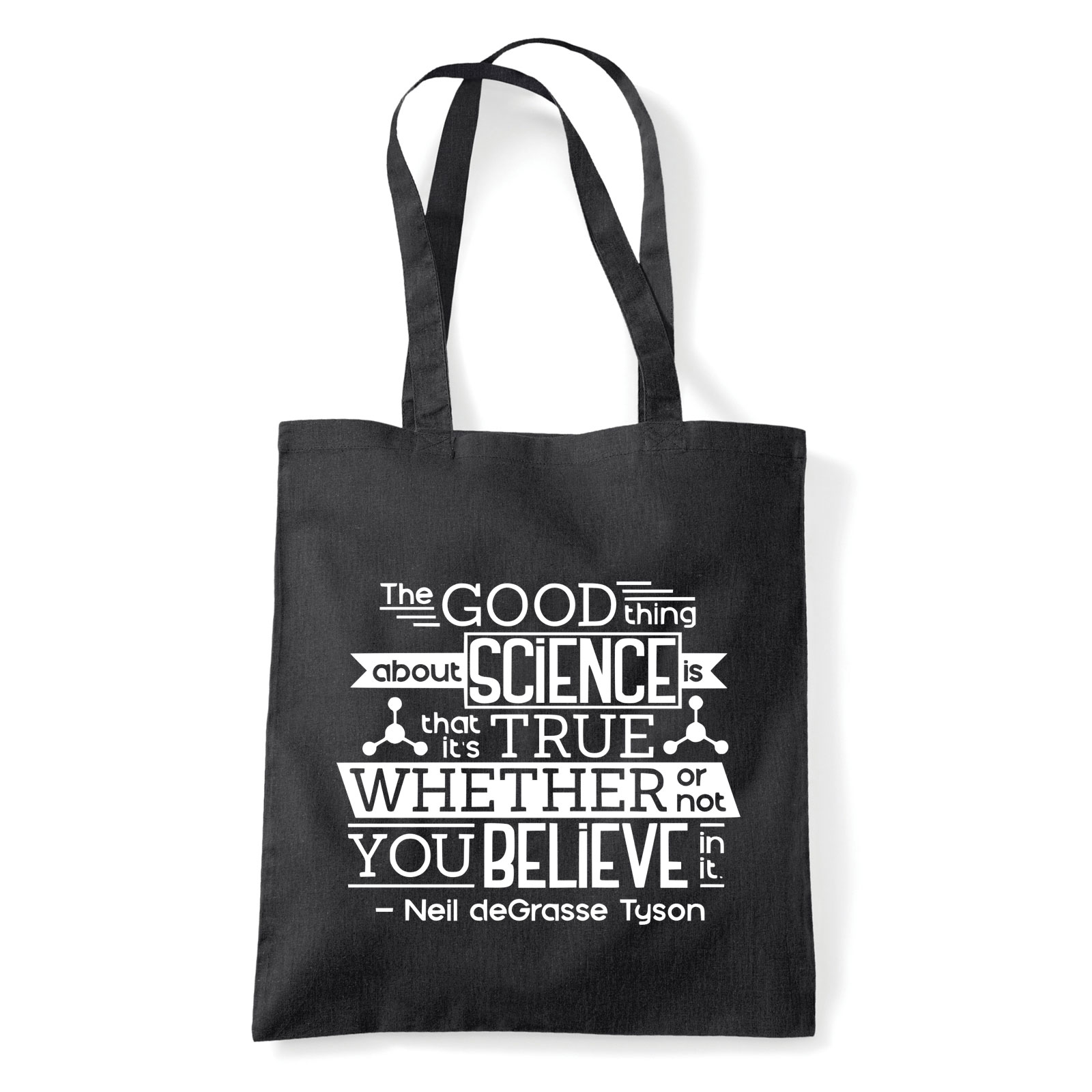 Good Think About Science Neil DeGrasse Tyson Idézet Fekete Shopper Vászontáska