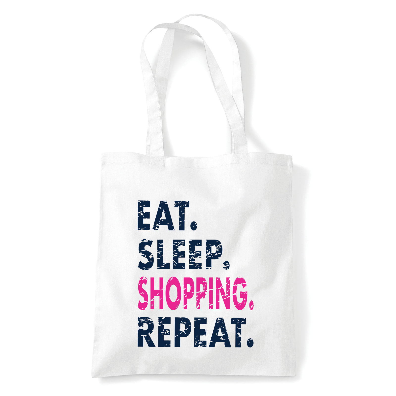 eat sleep shopping shoppingolás Fehér Shopper Vászontáska