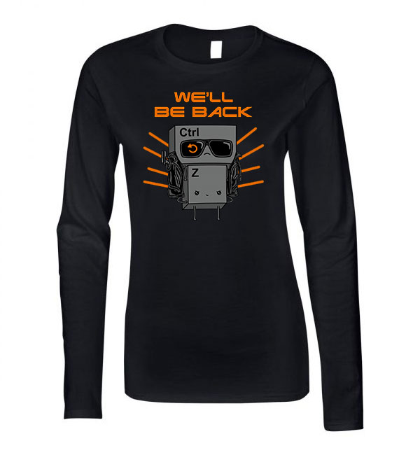 we will be back terminator ctrl z Fekete Női Hosszú Ujjú Póló