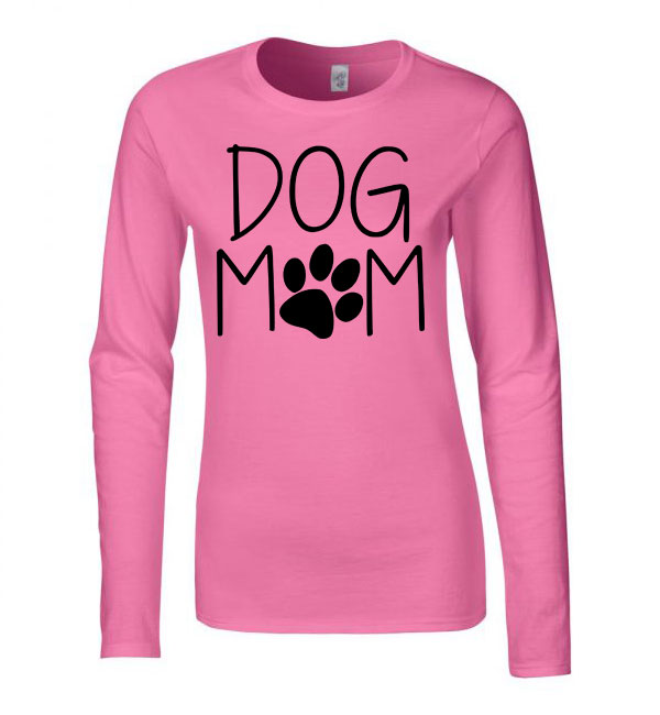 dog mom kutya kutyás Rózsaszín Női Hosszú Ujjú Póló