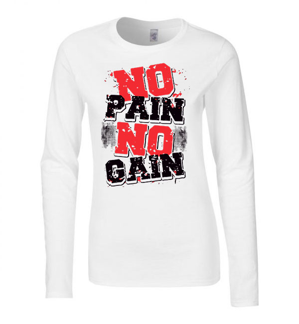kondi kondizás no pain no gain kondis Fehér Női Hosszú Ujjú Póló