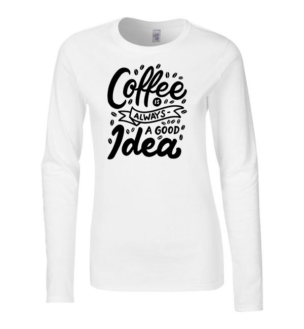 coffee kávé Fehér Női Hosszú Ujjú Póló