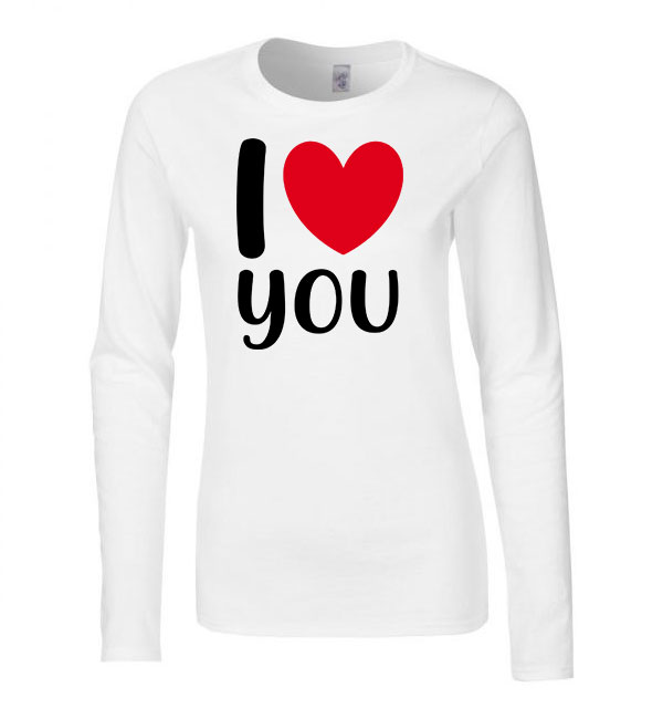 i love you Fehér Női Hosszú Ujjú Póló