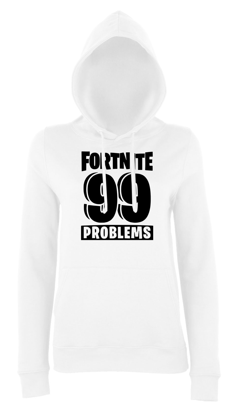 fortnite 99 problems Fehér Női Kapucnis Pulóver